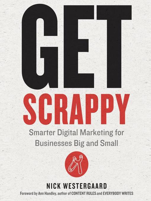 Title details for Get Scrappy by Nick Westergaard - Available